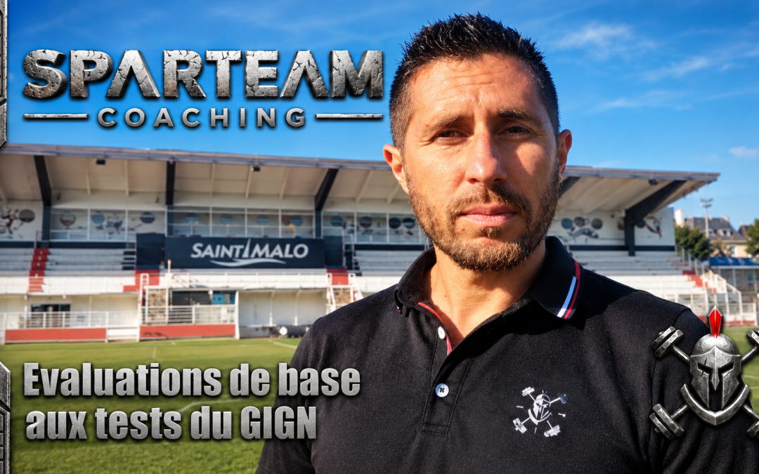 evaluation tests gign : Samuel Nobilet de SPARTEAM donne ses conseils techniques pour réussir les sélections des unités d'élite.